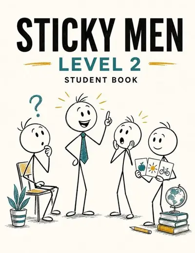 Sticky Men Level 2 student book cover: four stick figures thinking, explaining and holding picture cards